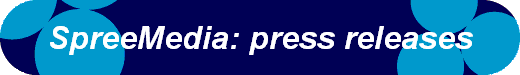 SpreeMedia: press releases